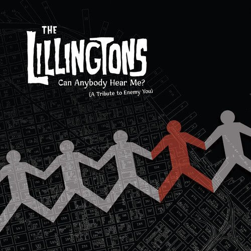 The Lillingtons - Can Anybody Hear Me (A Tribute To Enemy You)  (New  Vinyl LP)