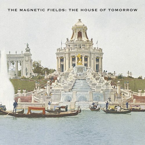 The Magnetic Fields - The House of Tomorrow [Opaque Green Vinyl]  (New Vinyl LP)
