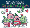 The Mavericks - Hey! Merry Christmas!  (New Vinyl LP)