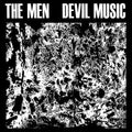 The Men - Devil Music  (New Vinyl LP)