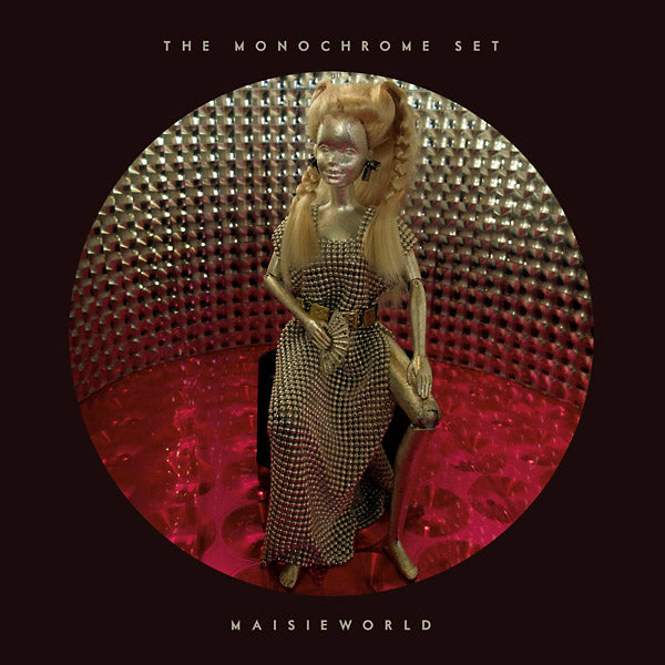 THE MONOCHROME SET - Maisieworld ((Vinyl))