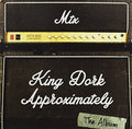 The Mr. T Experience - King Dork Approximately  (New Vinyl LP)