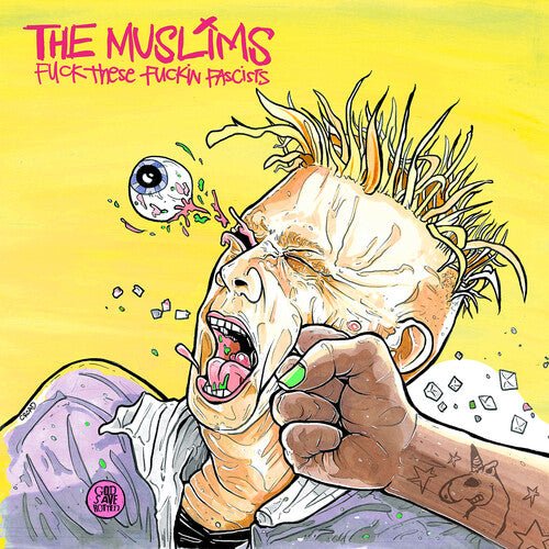 The Muslims - F*** These F***in Facists [Problematic Punk Pink]   (New Vinyl LP)