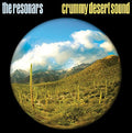 The Resonars ‎- Crummy Desert Sound  (New Vinyl LP)