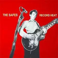 The Safes - Record Heat  (New Vinyl LP)