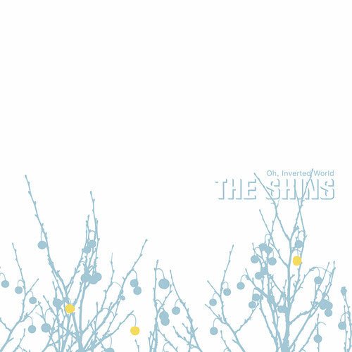 The Shins - Oh, Inverted World [20th Anniversary Remaster]  (New Vinyl LP)