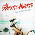 The Spastic Hearts - No Girls No Fun  (New Vinyl LP)