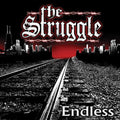 The Struggle - Endless  (New Vinyl LP)