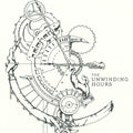 The Unwinding Hours - Afterlives ((Vinyl))