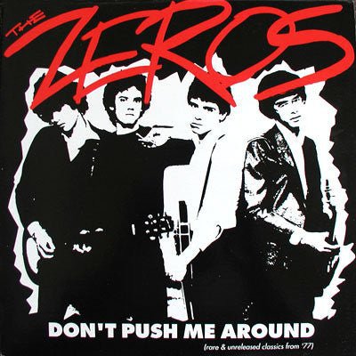 The Zeros - Don't Push Me Around [Starburst Vinyl]  (New Vinyl LP)