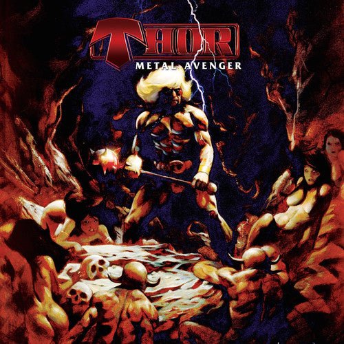 Thor - Metal Avenger [Blood Red Vinyl]  (New Vinyl LP)