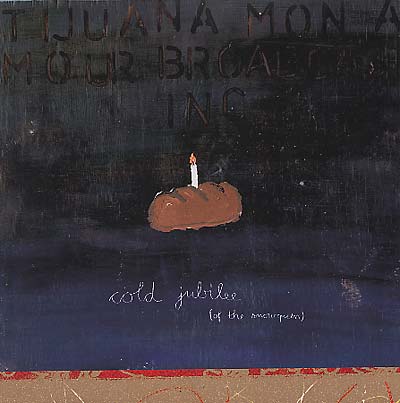 TIJUANA MON AMOUR BROADCASTING INC. - Cold Jubilee (Of The Snowqueen) ((Vinyl))