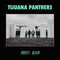 Tijuana Panthers - Carpet Denim  (New Vinyl LP)