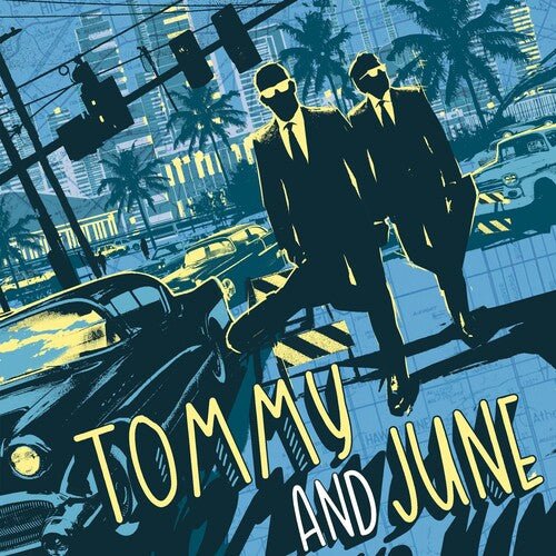 Tommy and June - Tommy & June  (New Vinyl LP)