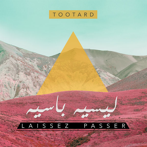 TOOTARD - Laissez Passer ((Vinyl))