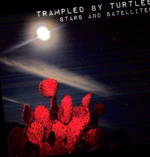 Trampled By Turtles - Stars and Satellites  (New Vinyl LP)