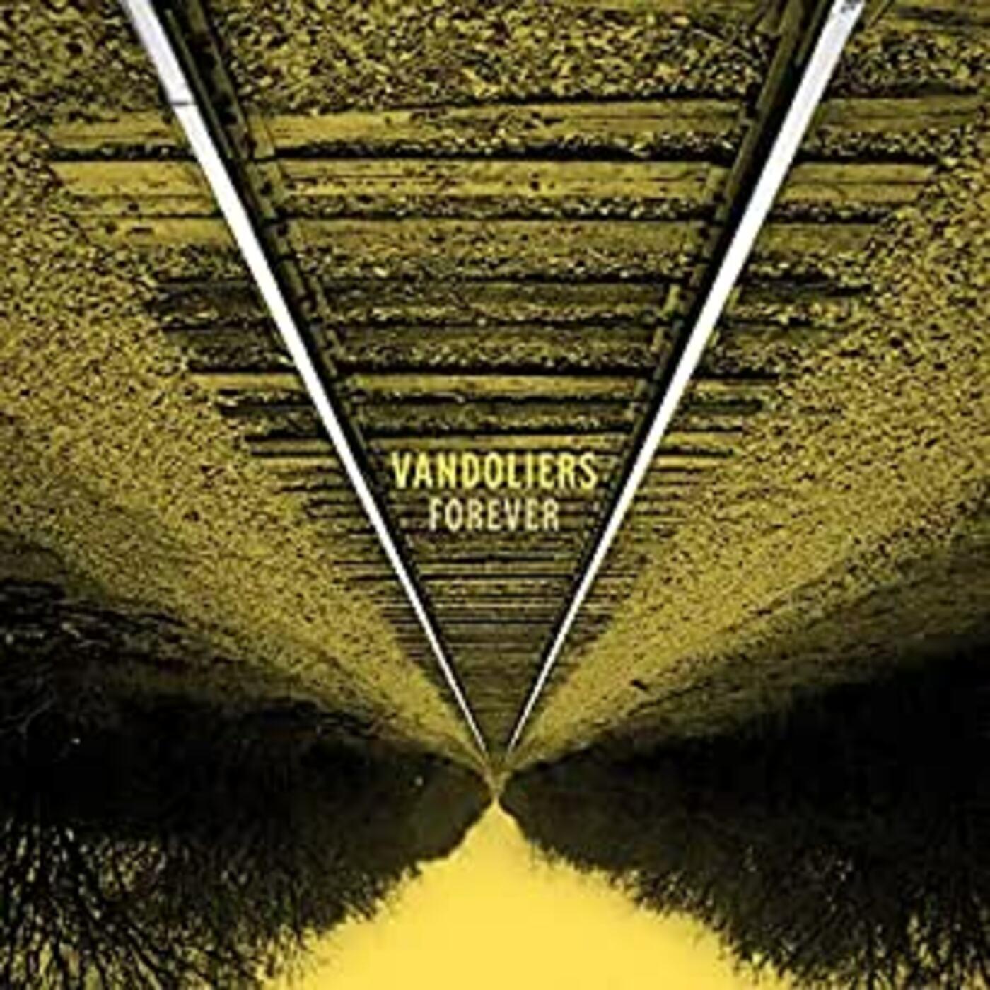 Vandoliers - Forever ((Vinyl))