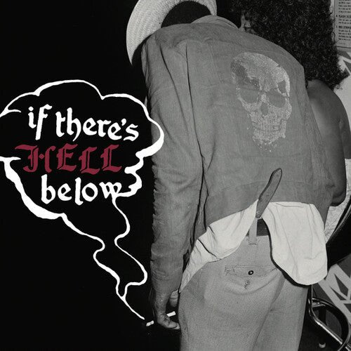 Various Artists - If There's Hell Below [Red Vinyl]  (New Vinyl LP)