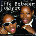 Various Artists - Life Between Islands: Soundsystem Culture: Black Musical Expression in the UK 1973-2006 [3LP]  (New Vinyl LP)
