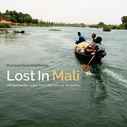 Various Artists - Lost In Mali  (New Vinyl LP)