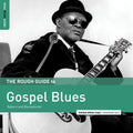 Various Artists - The Rough Guide to Gospel Blues  (New Vinyl LP)