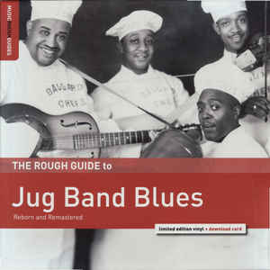 Various Blues - The Rough Guide To Jug Band Blues (Reborn And Remastered)  (New Vinyl LP)
