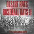 Various - Desert Rats With Baseball Bats II  (Used Vinyl LP)