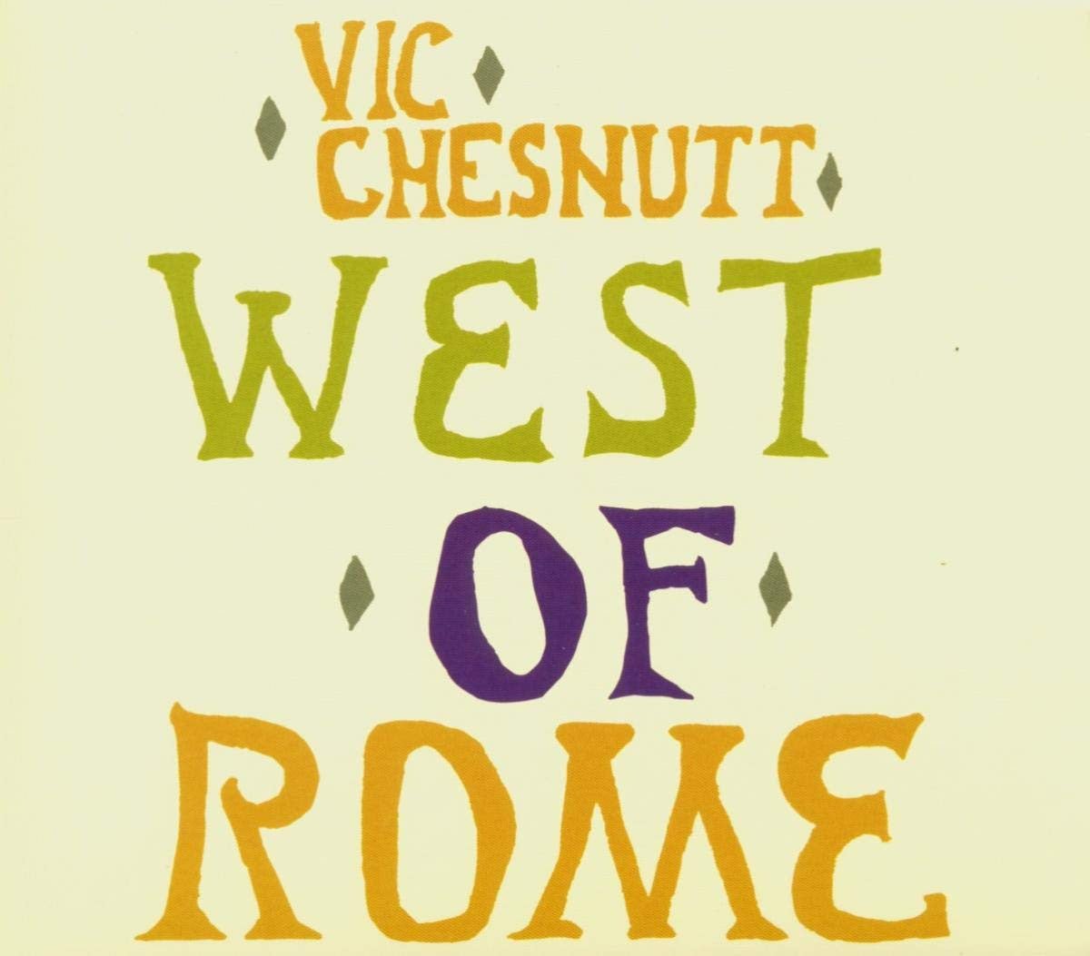 Vic Chesnutt - West Of Rome [Silver and Lavender Split Color Vinyl]   (New Vinyl LP)