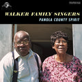 Walker Family Singers - Panola County Spirit ((Vinyl))
