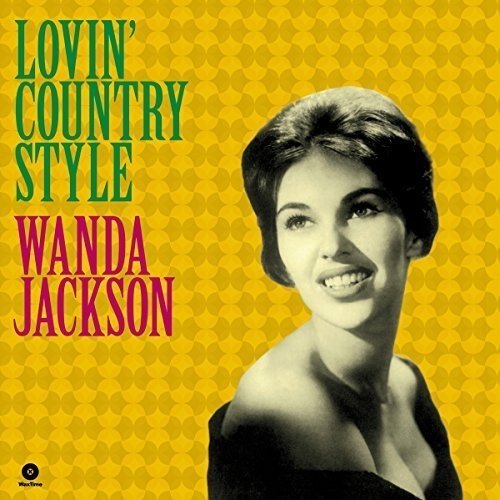 Wanda Jackson - Lovin' Country Style [Import]  (New Vinyl LP)