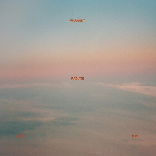 Warpaint - Radiate Like This [Clear Yellow Vinyl]  (New Vinyl LP)
