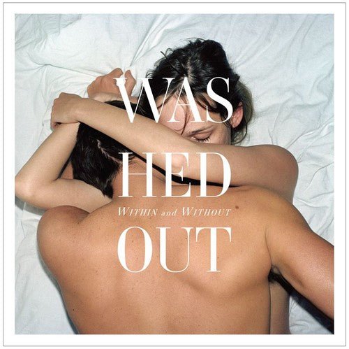 Washed Out - Within & Without  (New Vinyl LP)