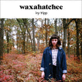 Waxahatchee - Ivy Tripp  (New Vinyl LP)