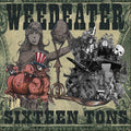 Weedeater - Sixteen Tons [Bone White Vinyl]  (New Vinyl LP)