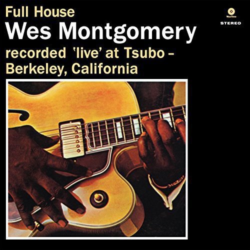 Wes Montgomery - Full House [Import]  (New Vinyl LP)