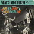 What's Eating Gilbert - That New Sound You're Looking For [Solid Orange Vinyl]  (New Vinyl LP)