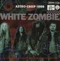 White Zombie - Astro-Creep: 2000  (New Vinyl LP)