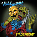 Wild Savages - Stagefright  (New Vinyl LP)
