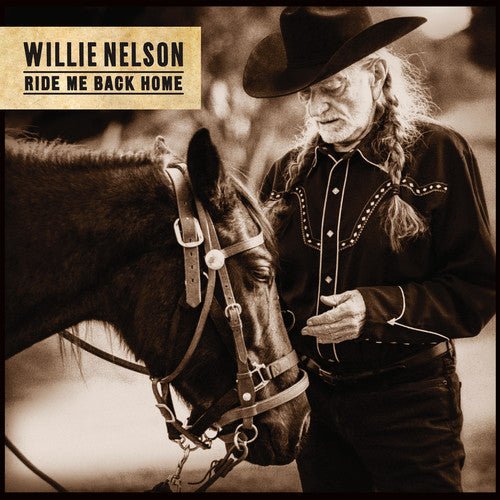 Willie Nelson - Ride Me Back Home  (New Vinyl LP)