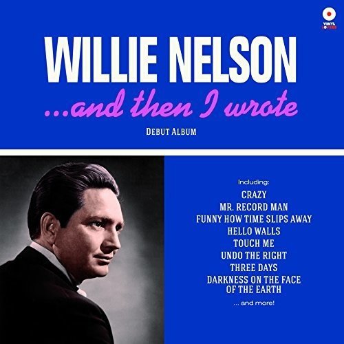 Willie Nelson - & Then I Wrote [Import]  (New Vinyl LP)