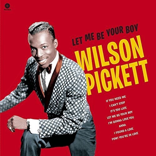 Wilson Pickett - Let Me Be Your Boy: Early Years 1959-1962 [Import]  (New Vinyl LP)
