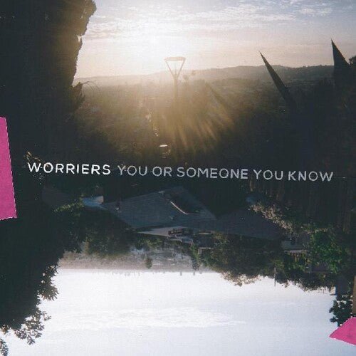 Worriers - You Or Someone You Know [Neon Magenta Vinyl]  (New Vinyl LP)