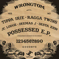 Wrongtom - Posessed EP ((Vinyl))