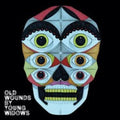 Young Widows - Old Wounds  (New Vinyl LP)