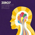 Zero 7 - When It Falls  (New Vinyl LP)
